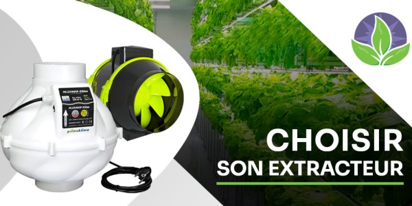 How do I choose the right air extractor for my crop?